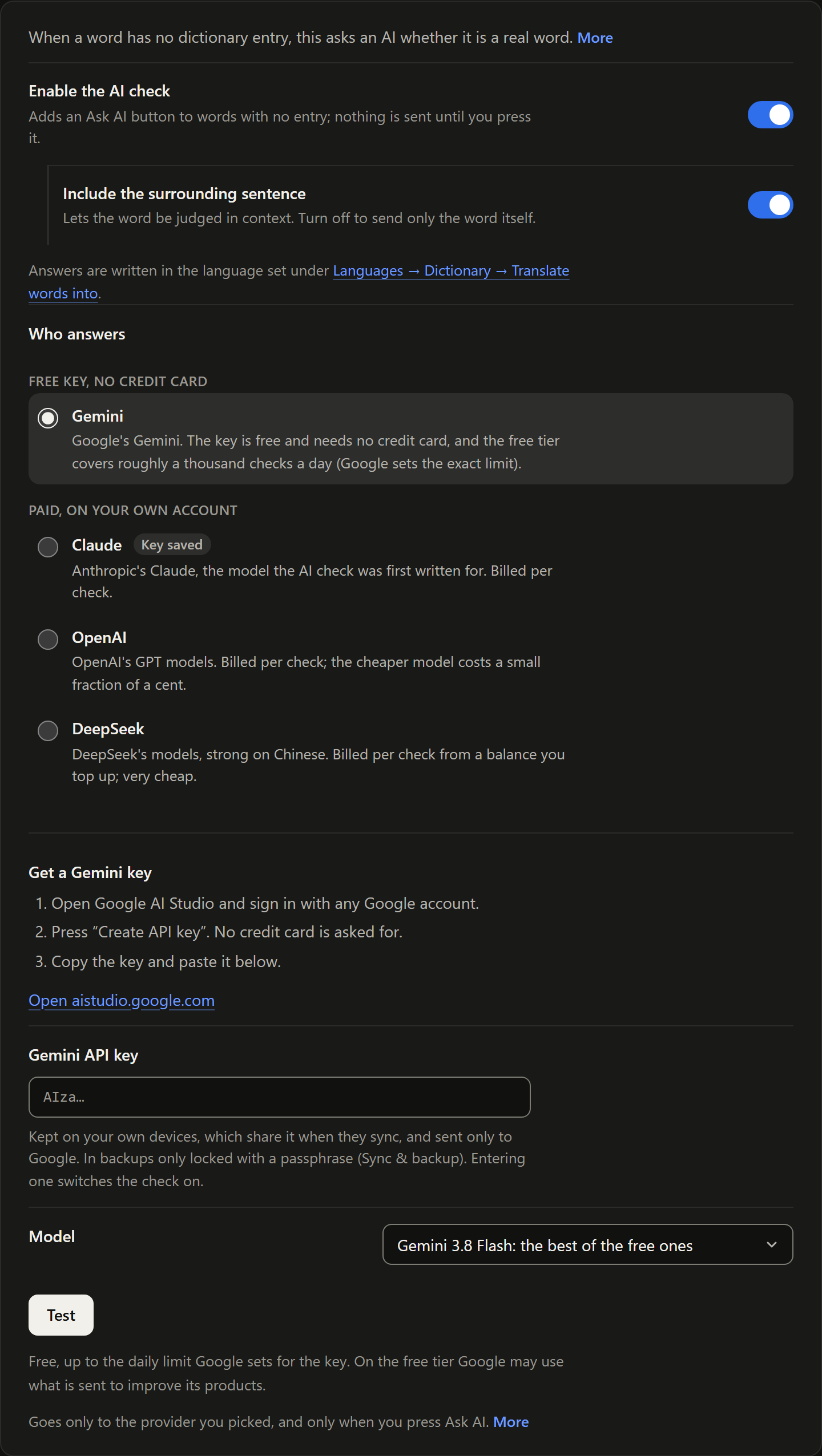 The AI check settings: an Enable the AI check toggle, an Include the surrounding sentence toggle, a Who answers list with Gemini under Free key, no credit card and Claude, OpenAI and DeepSeek under Paid, on your own account; then the three steps to get a Gemini key with a link to aistudio.google.com, a Gemini API key field, a Model choice, a Test button, and a note on what a check costs.